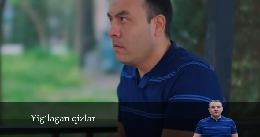 Смотреть Yig‘lagan qizlar 2 сезон 29 серия онлайн бесплатно без смс