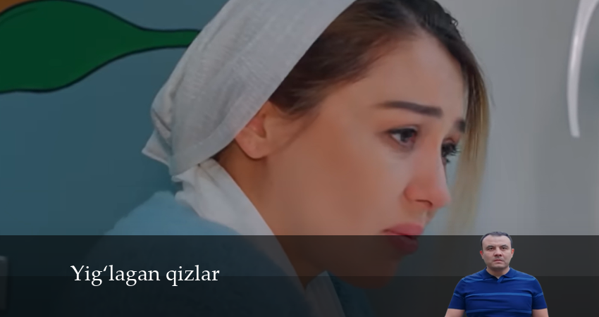 Сериал Yig‘lagan qizlar (2024) 2 сезон 44 серия смотреть онлайн в качество 1080 HD или 4K