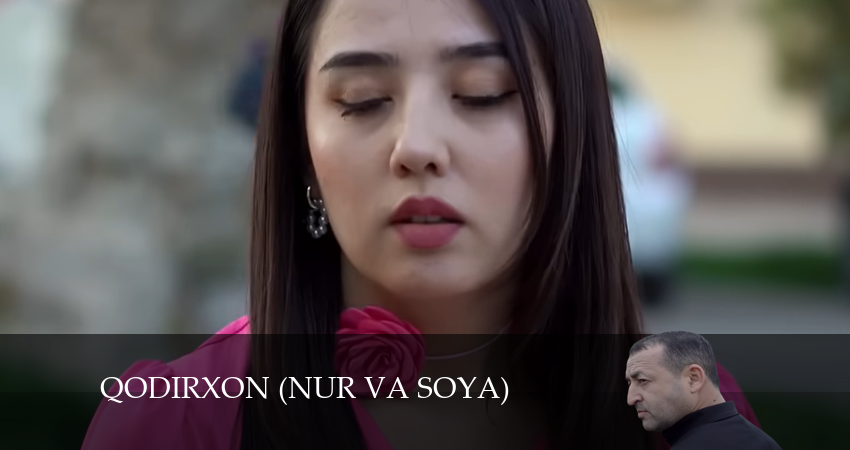 Qodirxon (nur va soya) / Қодирхон (нур ва соя) 1 сезон 10 серия смотреть бесплатно в хорошем качестве