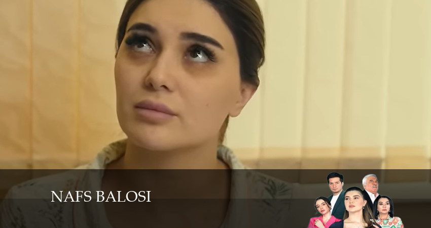 Nafs balosi (1 сезон) онлайн лорд фильм
