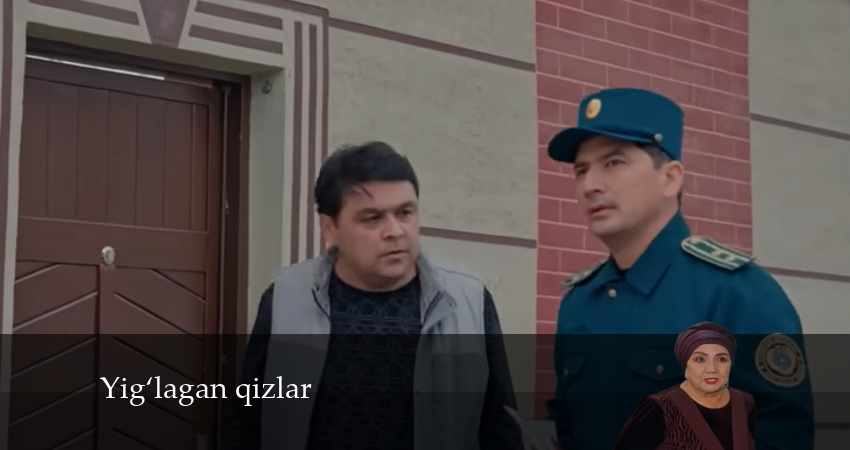 Yig‘lagan qizlar 2 сезон 54 серия смотреть бесплатно в хорошем качестве