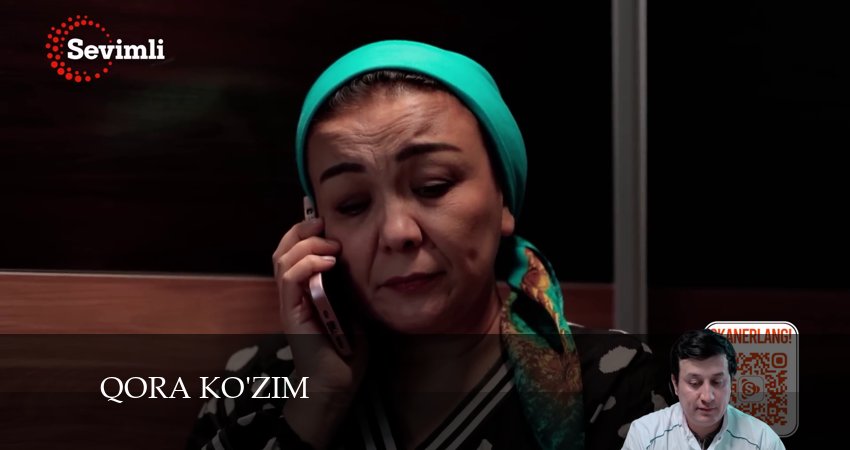 Qora kozim 1 сезон 57 серия смотреть в хорошем качестве