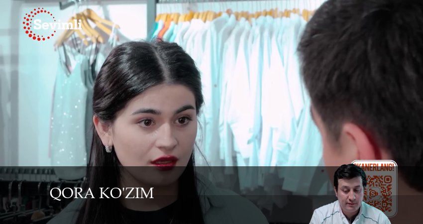 Сериал Qora kozim (2024) 1 сезон 70 серия в 4K UHD и HD смотреть онлайн бесплатно