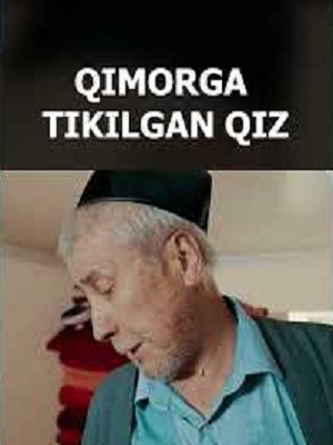 Просмотр онлайн Qimorga tikilgan qiz (2024) 2 сезон в HD 720/1080 без рекламы