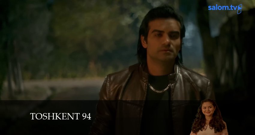 Toshkent 94 (2024) 1 сезон 24 серия смотреть онлайн без рекламы и регистрации