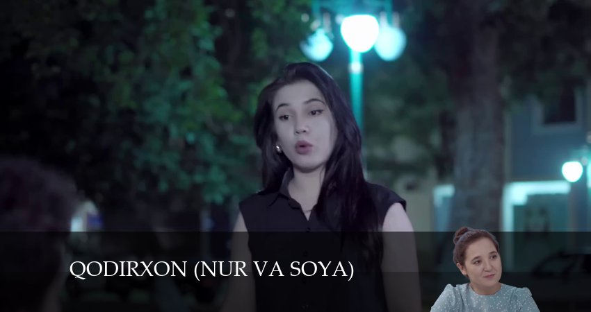 Qodirxon (nur va soya) / Қодирхон (нур ва соя) (2024) 1 сезон 107 серия онлайн бесплатно в высоком качестве