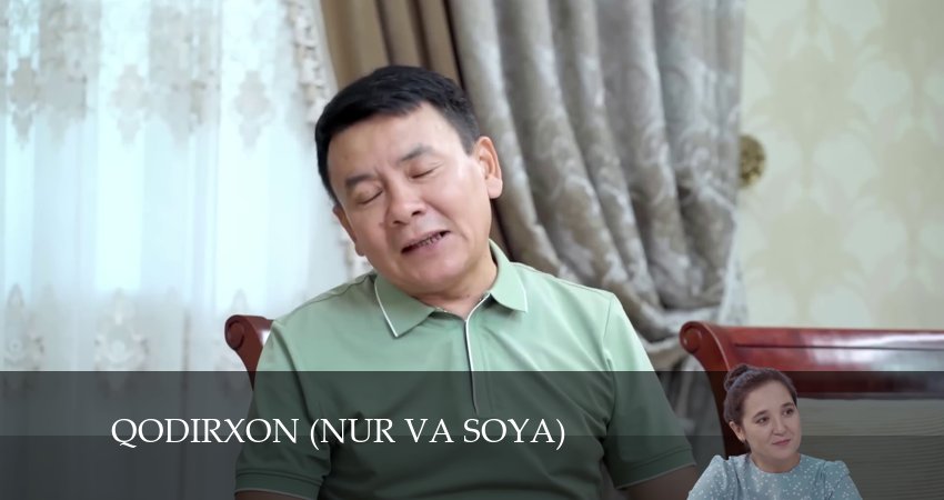 Qodirxon (nur va soya) / Қодирхон (нур ва соя) (1 сезон, 117 серия) смотреть онлайн бесплатно в хорошем HD 1080 качестве