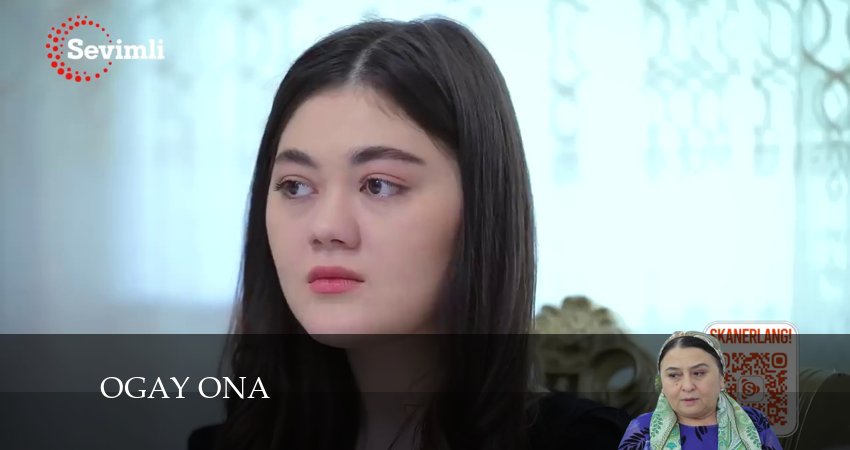 Ogay ona (2024) 1 сезон 60 серия полностью смотреть бесплатно без рекламы