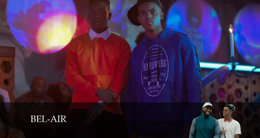 Бель-Эйр (2024) 3 сезон 10 серия смотреть бесплатно полностью