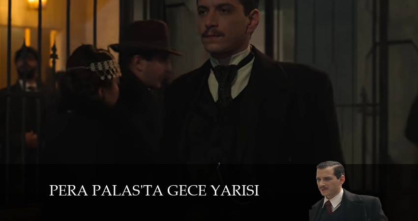 Сериал Полночь в отеле Пера Палас (2024) 2 сезон 6 серия смотреть бесплатно в хорошем качестве