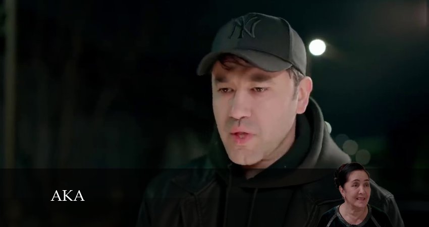 Aka (Milliy serial) (2024) 1 сезон 10 серия смотреть онлайн в хорошем качестве