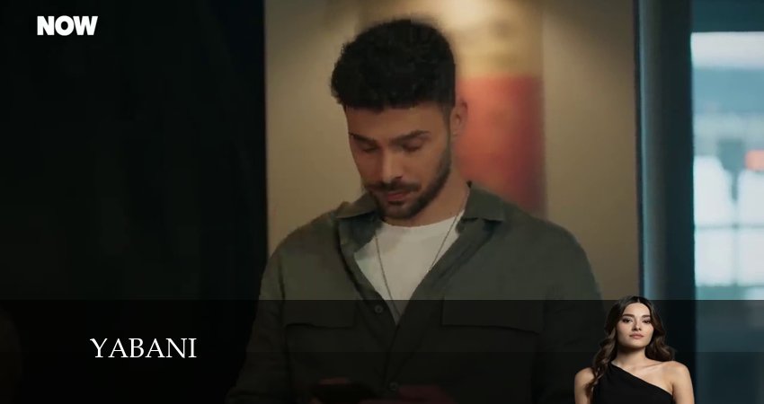 Смотреть сериал Дикий / Yabani 2024 2 сезон 9 серия в отличном качестве