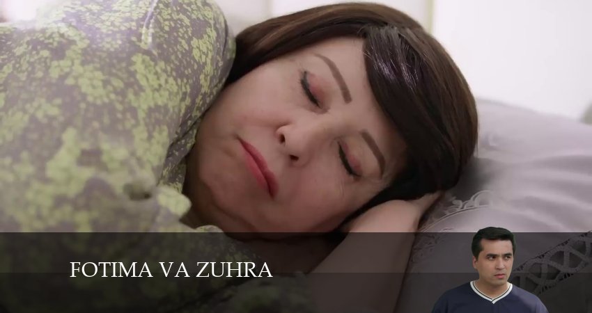 Cмотреть сериал Fotima va Zuhra 1 сезон 31 серия онлайн бесплатно