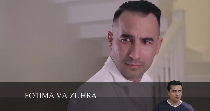 Fotima va Zuhra 1 сезон 37 серия все серии подряд онлайн бесплатно