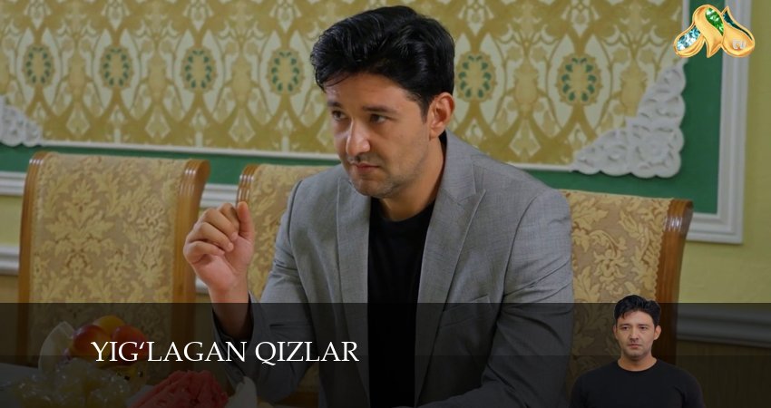 Сериал Yig‘lagan qizlar (2024) 3 сезон 19 серия смотреть бесплатно в хорошем качестве