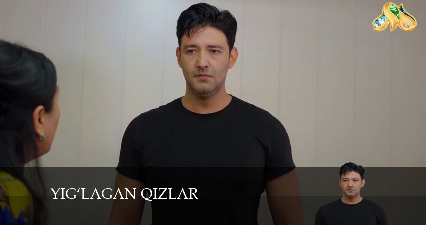 Смотреть сериал Yig‘lagan qizlar 3 сезон 27 серия в хорошем качестве HD