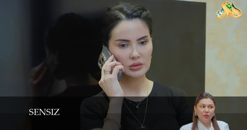 Sensiz (2024) 3 сезон 31 серия смотреть онлайн без рекламы