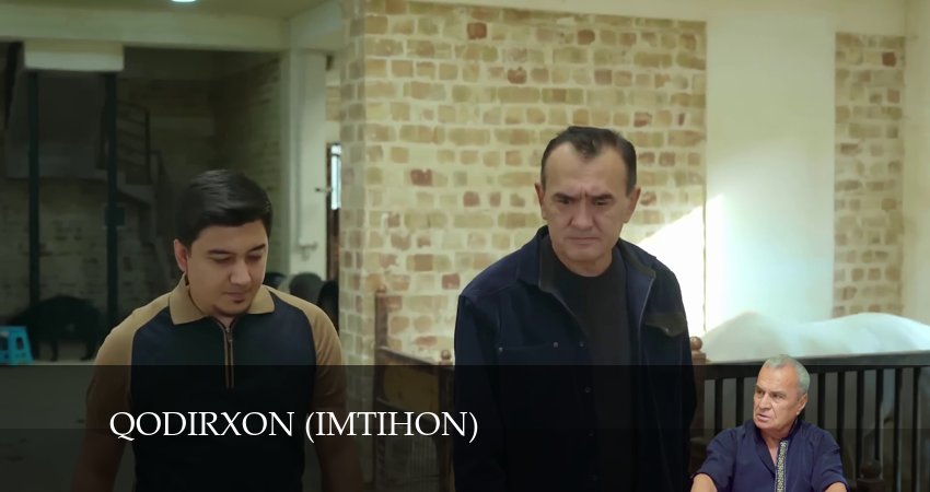 Qodirxon (Imtihon 8-mavsum) (2024) 8 сезон 33 серия смотреть в HD 1080 без регистрации