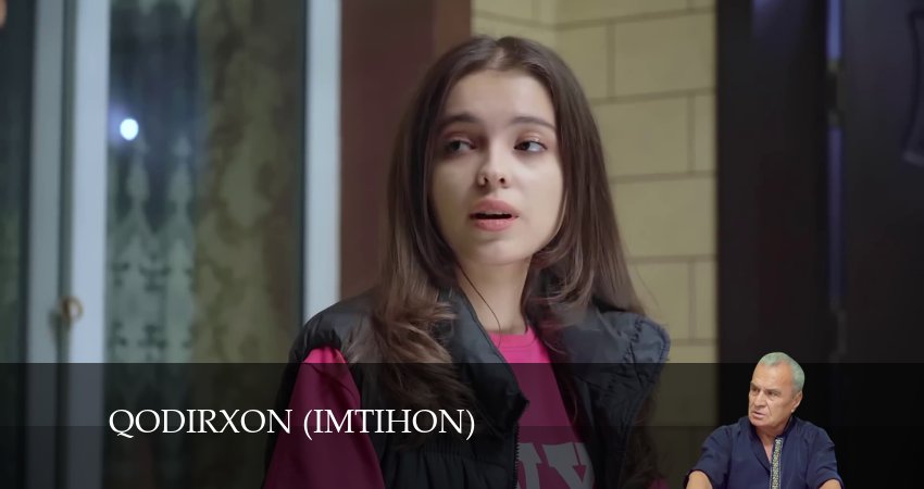Qodirxon (Imtihon 8-mavsum) (2024) 8 сезон 47 серия смотреть в HD 1080 без регистрации