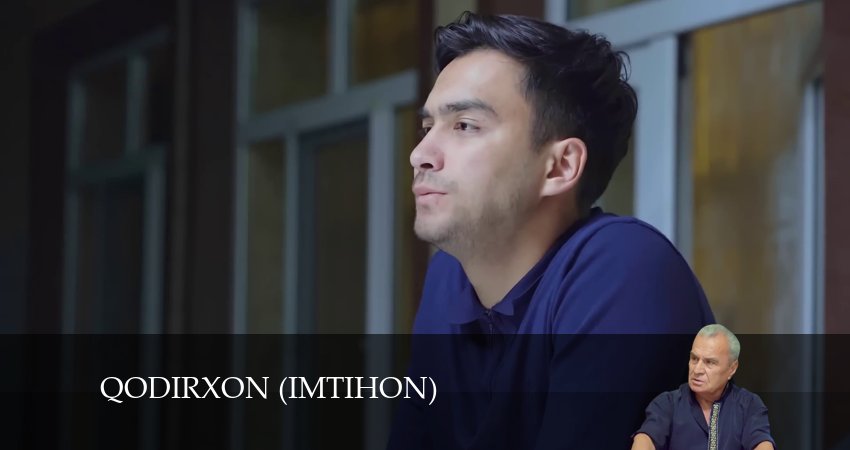 Сериал Qodirxon (Imtihon 8-mavsum) (8 сезон, 48 серия) смотреть бесплатно онлайн без рекламы