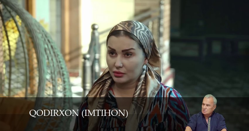 Cмотреть сериал Qodirxon (Imtihon 8-mavsum) 8 сезон 56 серия онлайн бесплатно