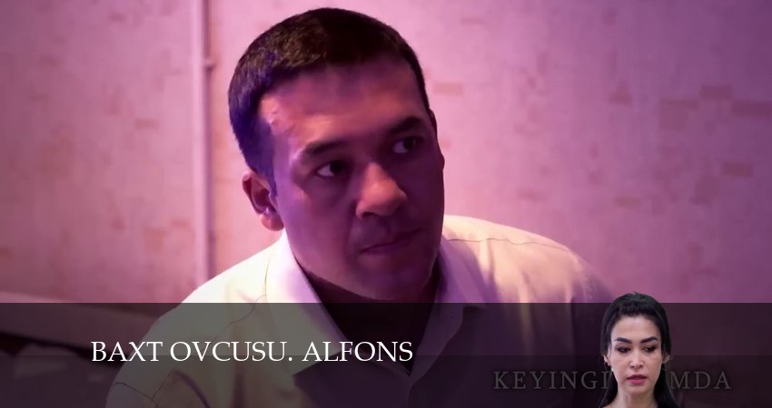 Сериал Alfons:Baxt Ovchisi 4 (2024) 4 сезон 57 серия в хорошем качестве 1080 Full HD
