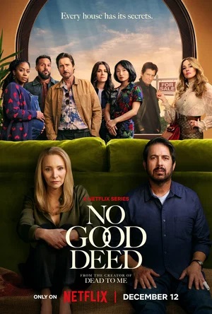 Без добрых дел / За красивым фасадом (2024, США) смотреть сериал онлайн