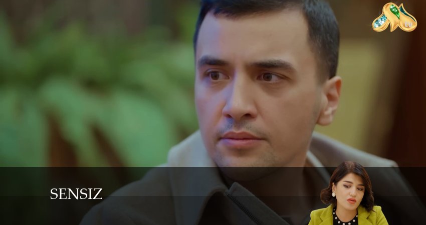 Sensiz (2024) 3 сезон 62 серия смотреть онлайн бесплатно