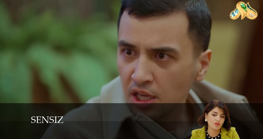 Sensiz (2024) 3 сезон 63 серия смотреть бесплатно полностью