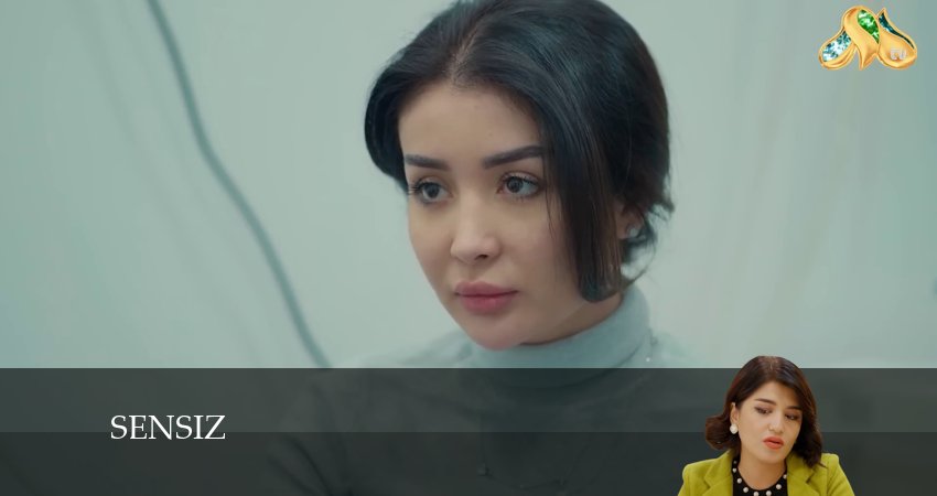 Сериал Sensiz (2024) 3 сезон 65 серия смотреть онлайн в качество 1080 HD или 4K