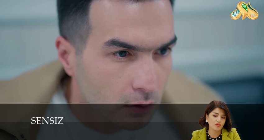 Сериал Sensiz (2024) 3 сезон 72 серия в хорошем качестве 1080 Full HD