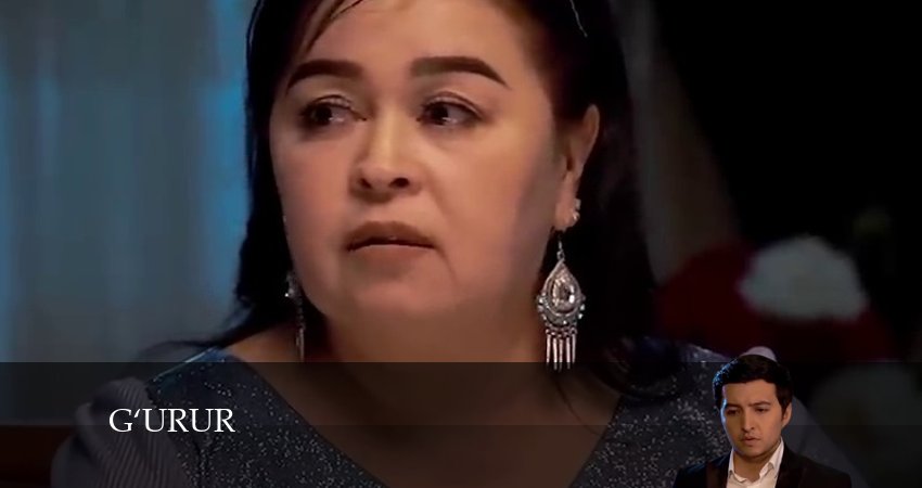 Сериал G‘urur 1 сезон 10 серия смотреть онлайн бесплатно в хорошем качестве