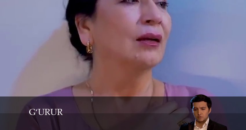 G‘urur (2024) 1 сезон 21 серия смотреть в HD 1080 без регистрации