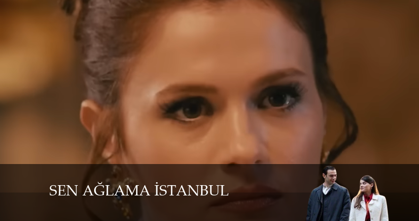 Не плачь, Стамбул 1 сезон 6 серия смотреть в хорошем качестве