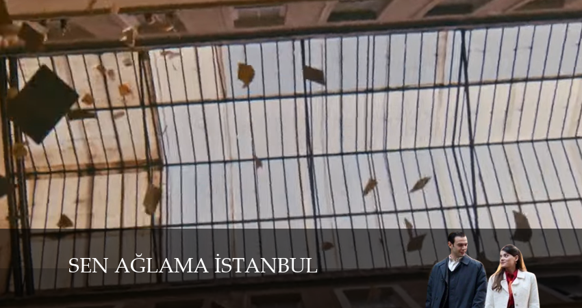 Не плачь, Стамбул 1 сезон 10 серия смотреть онлайн на телефоне бесплатно