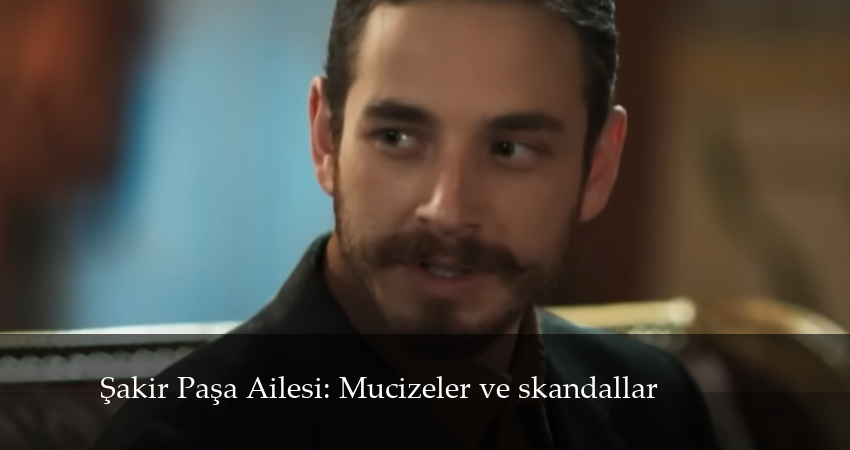 Династия Шакира Паши: Чудеса и Скандалы 1 сезон 18 серия смотреть онлайн бесплатно в хорошем качестве