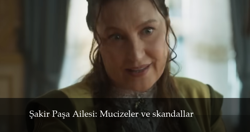 Сериал Династия Шакира Паши: Чудеса и Скандалы (2024) 1 сезон 21 серия смотреть онлайн в качество 1080 HD или 4K