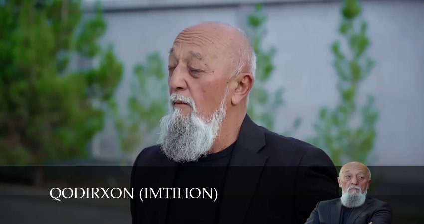 Qodirxon (Imtihon 8-mavsum) 8 сезон 72 серия смотреть полностью без перерыва