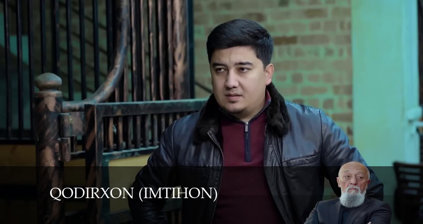 Qodirxon (Imtihon 8-mavsum) 8 сезон 97 серия смотреть онлайн на телефоне бесплатно