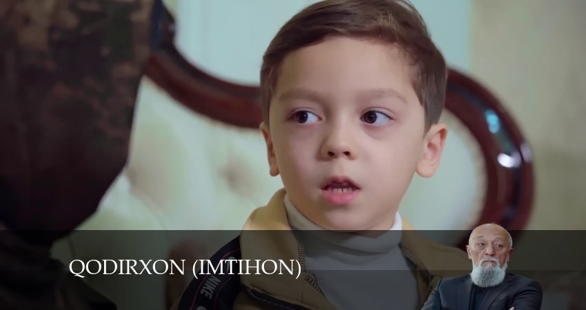 Qodirxon (Imtihon 8-mavsum) 8 сезон 102 серия смотреть бесплатно в хорошем качестве