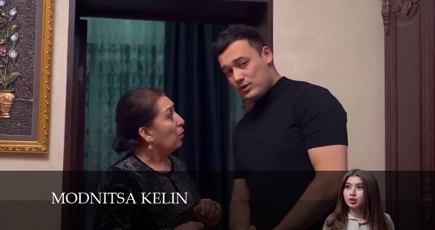 Modnitsa kelin 1 сезон 3 серия полная версия смотреть бесплатно