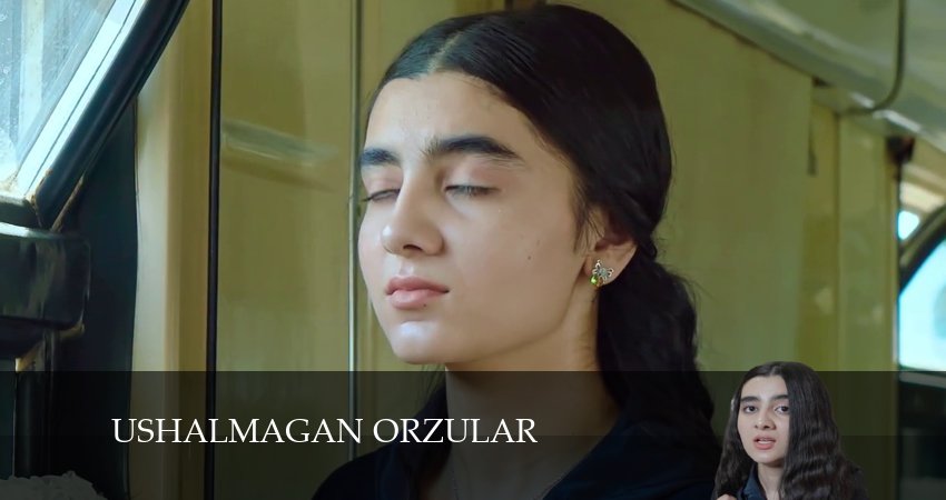 Сериал Ushalmagan orzular (1 сезон, 26 серия) смотреть онлайн бесплатно в хорошем качестве
