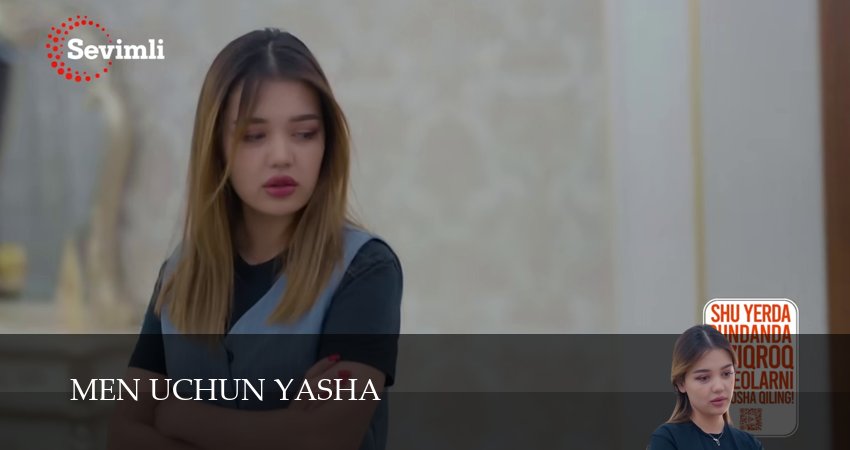 Сериал Men uchun yasha (2024) 1 сезон 35 серия смотреть бесплатно в хорошем качестве
