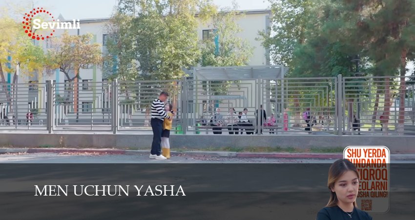 Сериал Men uchun yasha (2024) 1 сезон 48 серия в хорошем качестве 1080 Full HD