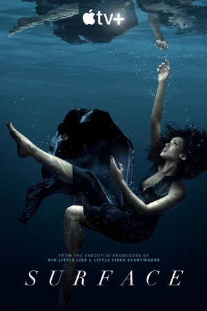 Поверхность (Surface) 2 сезон (2025, США) смотреть сериал онлайн