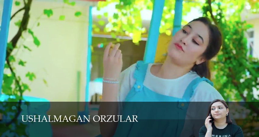 Ushalmagan orzular (2025) 1 сезон 31 серия смотреть бесплатно полностью
