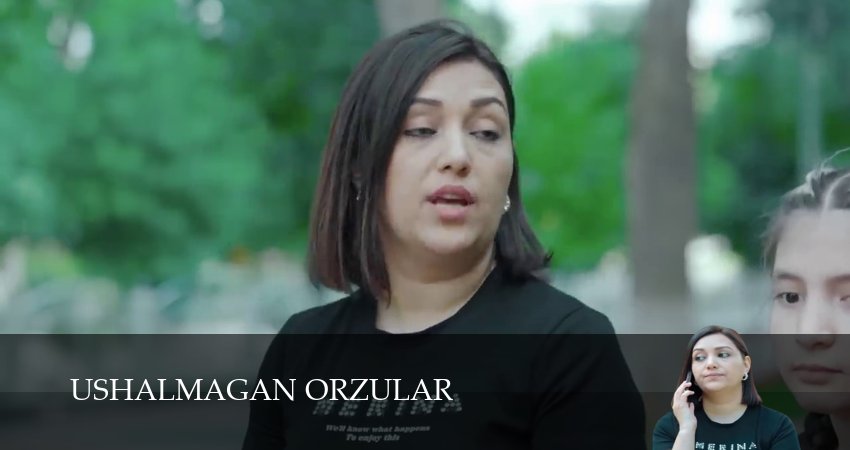 Ushalmagan orzular (2025) 1 сезон 51 серия смотреть онлайн в хорошем качестве