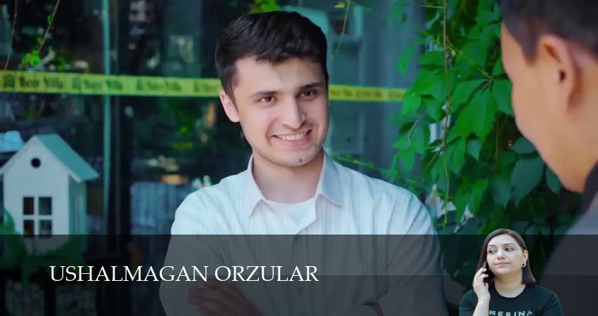 Сериал Ushalmagan orzular (1 сезон, 55 серия) смотреть онлайн бесплатно в хорошем HD 1080 качестве