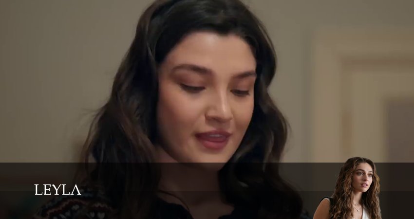 Лейла (1 сезон, 42 серия) смотреть бесплатно онлайн без рекламы