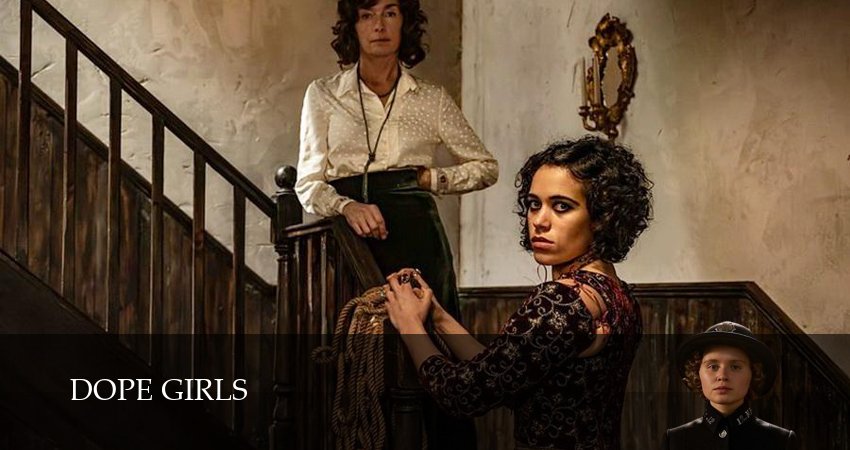 Онлайн сериал Крутые девчонки (Dope Girls) (1-6,7,8 серия) лордфильм